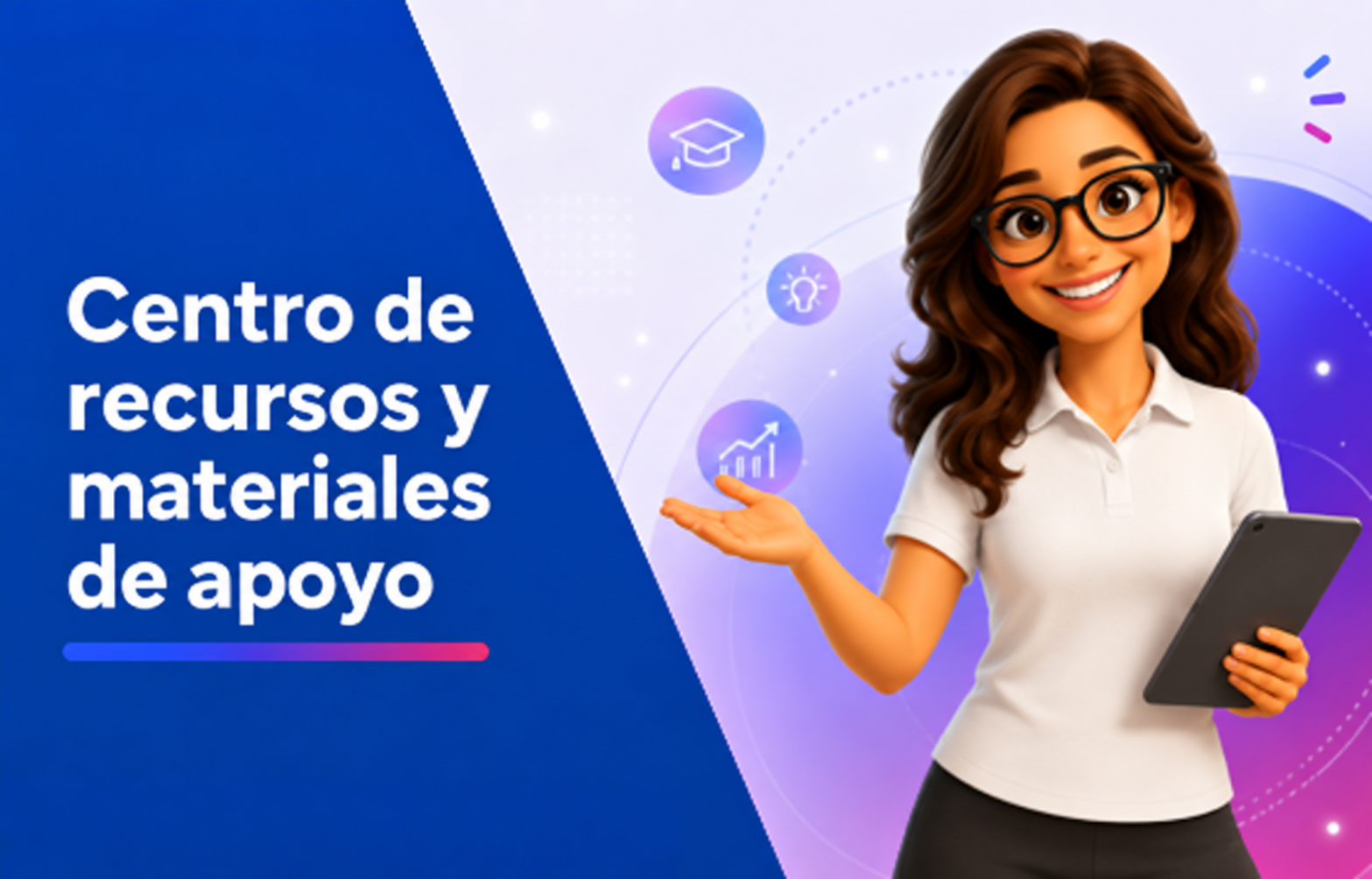 Centro de recursos y materiales de apoyo